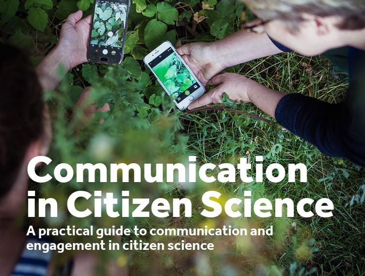 The cover of the guide, with the title "Communication in Citizen Science A practical guide to communication and engagement in citizen science" over a photograph of two people using a citizen science app outdoors.